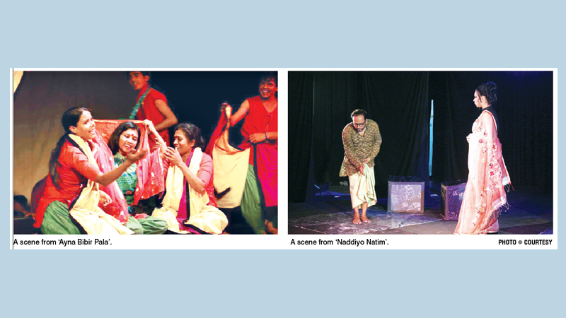 ‘Ayna Bibir Pala’ and ‘Naddiyo Natim’ to be staged at Shilpakala today