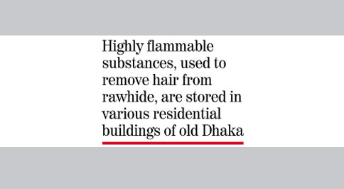 Old Dhaka rides on flammable chemicals ahead of Eid-ul-Azha