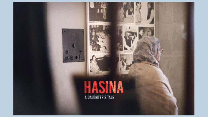 ‘Hasina-A Daughter’s Tale’