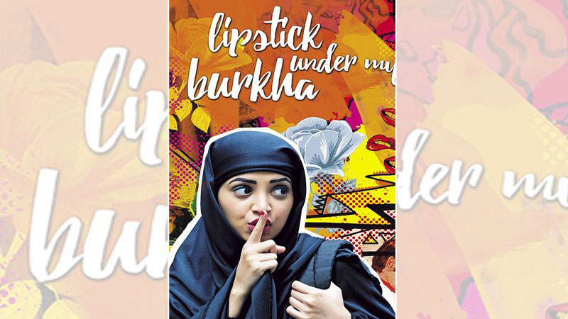 Indian film ‘Lipstick Under My Burkha’ cleared for release