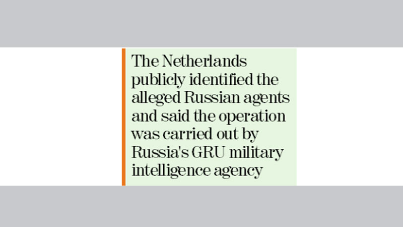 Dutch thwart Russian cyber attack on OPCW