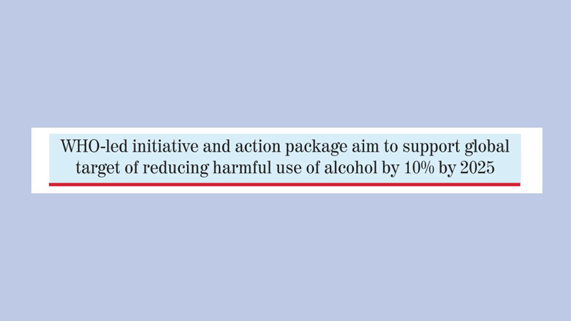 WHO launches SAFER alcohol control initiative to prevent and reduce alcohol-related death and disability