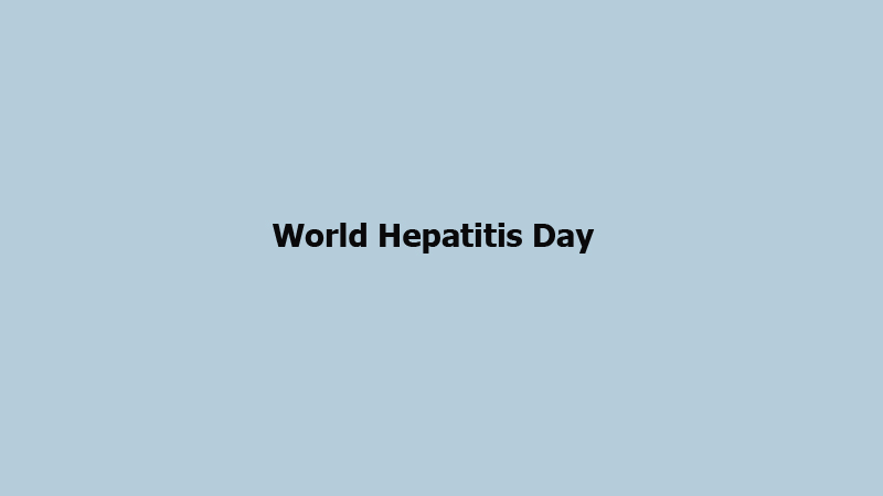 World Hepatitis Day