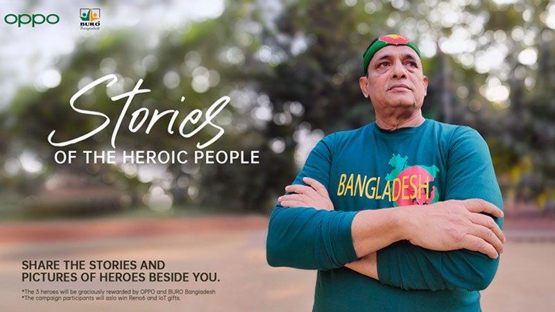 OPPO in search for stories of heroic people in Bangladesh
