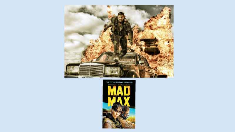 Mad Max: 
Crazy Enough to Grab Your Attention