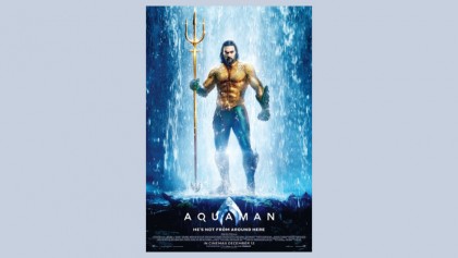 ‘Aquaman’ hits Star Cineplex with US release tomorrow 