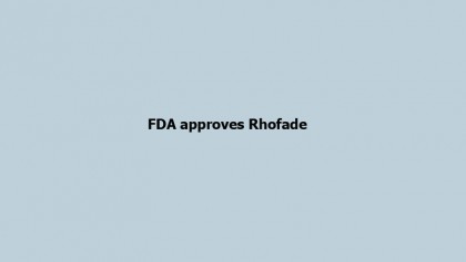 FDA approves Rhofade