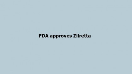 FDA approves Zilretta