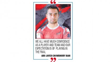 Jayed looks forward to playing in final
