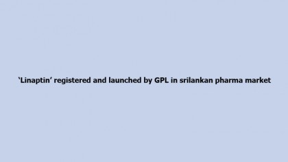 ‘Linaptin’ registered and launched by GPL in srilankan pharma market