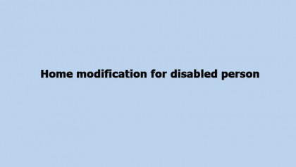 Home modification for disabled person 