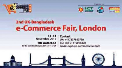 2nd UK-Bangladesh E-Commerce fair begins in London today