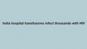 India hospital transfusions infect thousands with HIV