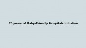 25 years of Baby-Friendly Hospitals Initiative